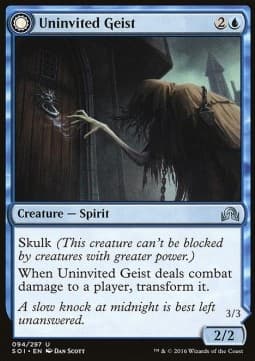 Uninvited Geist // Unimpeded Trespasser