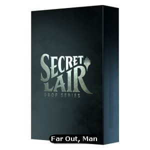 Secret Lair Drop Series: Far Out, Man