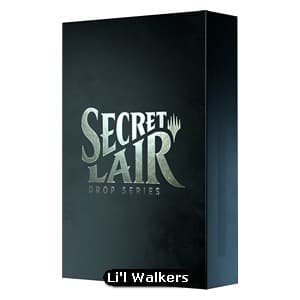 Secret Lair Drop Series: Li'l Walkers