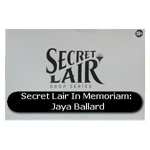 Secret Lair Drop Series: In Memoriam| Jaya Ballard