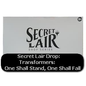 Secret Lair Drop Series | Transformers: One Shall Stand, One Shall Fall
