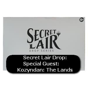 Secret Lair Drop Series: Special Guest | Kozyndan: The Lands
