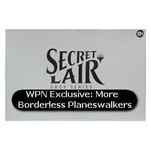 Secret Lair Drop Series: More Borderless Planeswalkers