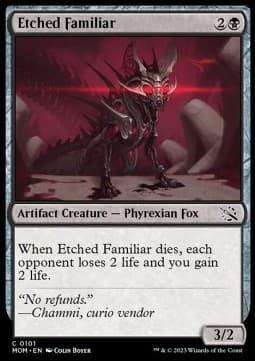 Etched Familiar