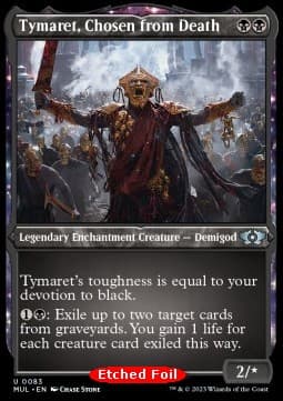 Tymaret, Chosen from Death