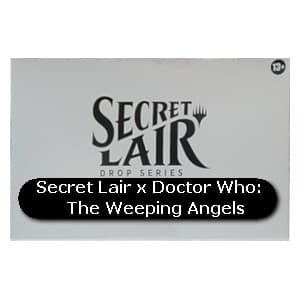 Secret Lair x Doctor Who: The Weeping Angels