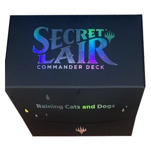 Secret Lair Commander Deck: Raining Cats and Dogs