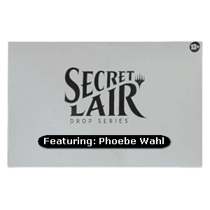 Secret Lair Drop Series | Featuring: Phoebe Wahl