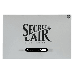 Secret Lair Drop Series: Goblingram