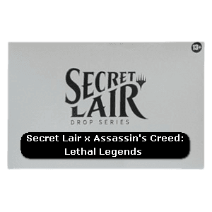 Secret Lair x Assassin's Creed: Lethal Legends