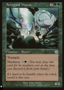 Arrogant Wurm