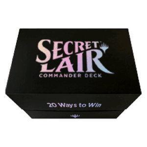 Secret Lair Commander Deck: 20 Ways to Win