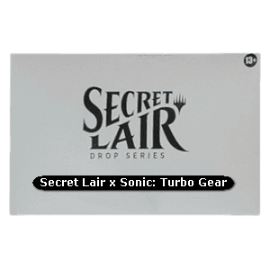 Secret Lair x Sonic: Turbo Gear