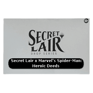 Secret Lair x Marvel's Spider-Man | Heroic Deeds