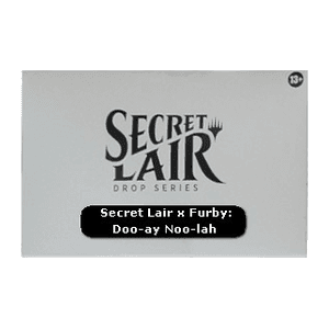 Secret Lair x Furby: Doo-ay Noo-lah