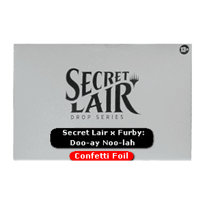 Secret Lair x Furby: Doo-ay Noo-lah