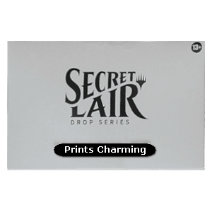 Secret Lair Drop Series: Chaos Vault | Prints Charming