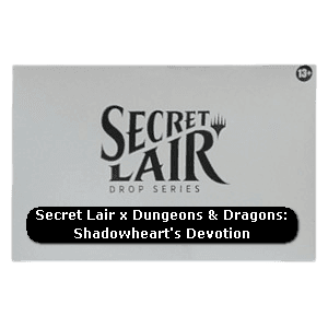 Secret Lair x Dungeons & Dragons® | Shadowheart's Devotion