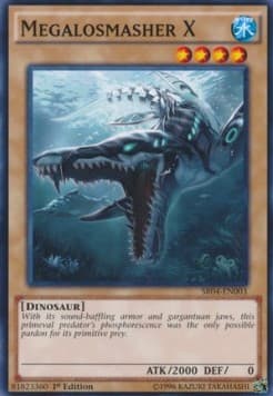Megalosmasher X