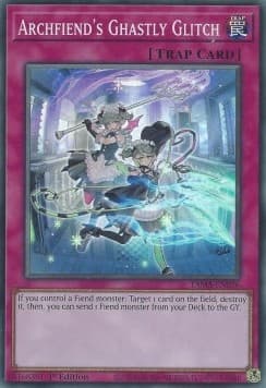 Archfiend's Ghastly Glitch